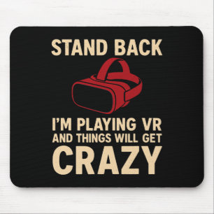 Tapis De Souris Support de joueur Vr Ck Les choses vont devenir fo