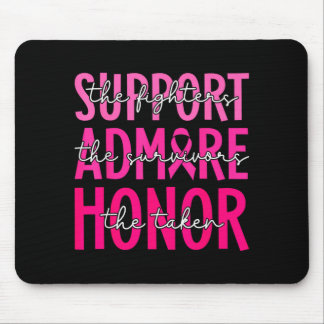 Tapis De Souris Suprt Admire Honor Sensibilisation au Cancer du Se