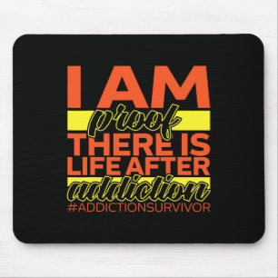 Tapis De Souris Survivant De La Toxicomanie Je Suis Preuve Qu'Il Y