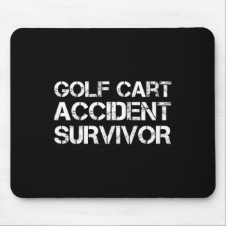 Tapis De Souris Survivant de l'accident du Golf Cart