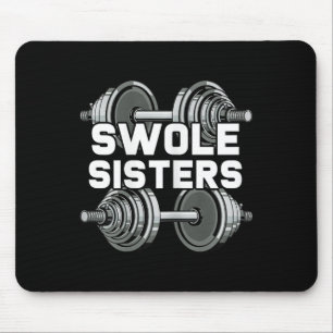 Tapis De Souris Swole Sisters Powerlifting Gym entraînement Swole 