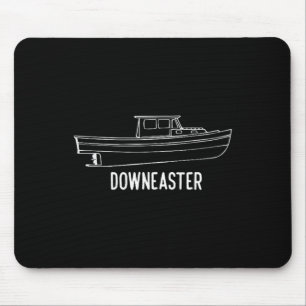 Tapis De Souris T Shir de bateau de pêche au homard Downeaster de