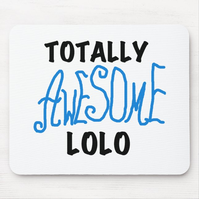 Tapis De Souris T-shirts et cadeaux Lolo bleu absolument géniaux (Devant)
