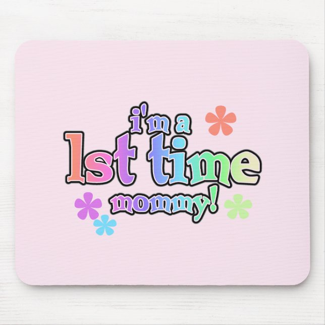 Tapis De Souris T-shirts et cadeaux Mommy-Rainbow 1st Time (Devant)