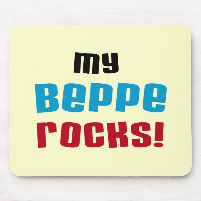 Tapis De Souris T-shirts et cadeaux My Beppe Rocks (Devant)