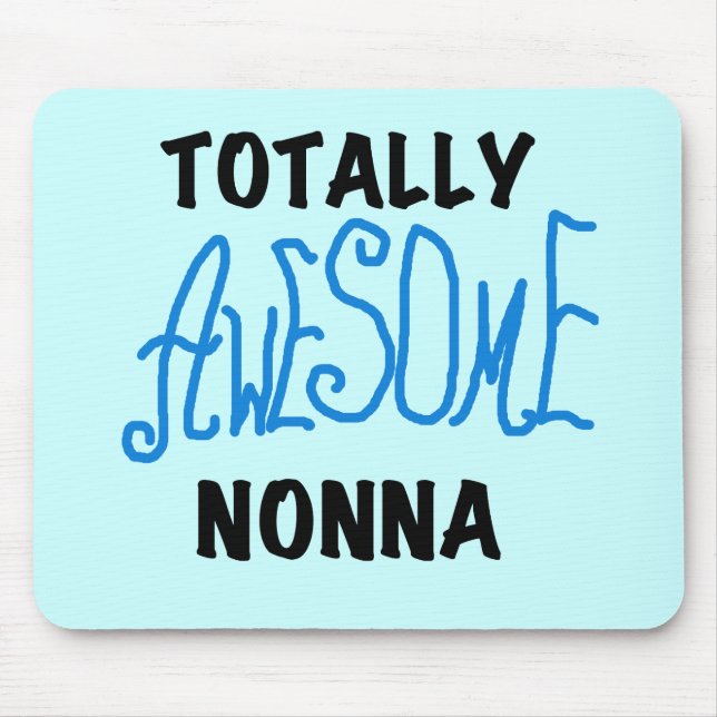 Tapis De Souris T-shirts et cadeaux Nonna Blue totalement géniaux (Devant)