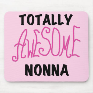 Tapis De Souris T-shirts et cadeaux Nonna Pink totalement géniaux
