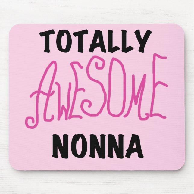 Tapis De Souris T-shirts et cadeaux Nonna Pink totalement géniaux (Devant)