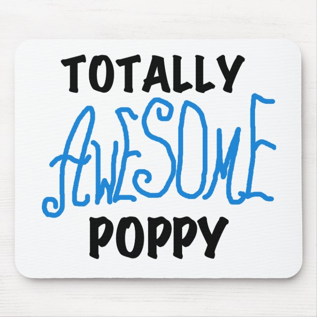 Tapis De Souris T-shirts et GIfts Poppy absolument géniaux (Devant)