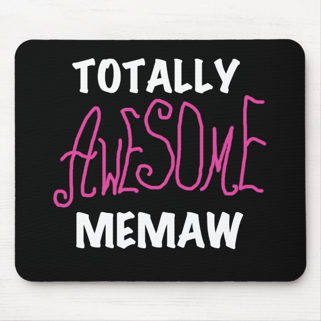 Tapis De Souris T-shirts rose totalement impressionnant de Memaw (Devant)