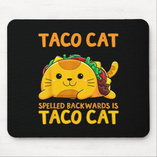 Tapis De Souris Tacocat épelé à l'envers Chemise Taco Cat Cinco De