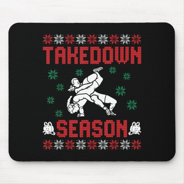 Tapis De Souris Takedown Season Girls Wrestling Ugly Sweater Chris (Devant)