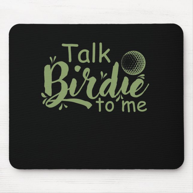 Tapis De Souris Talk Birdie to me me Golf Trendsport (Devant)