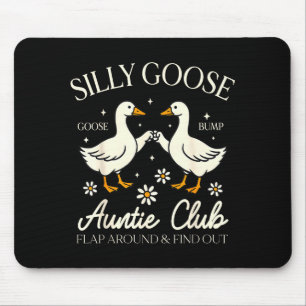Tapis De Souris Tata tante oie idiote fête des mères oie idiote