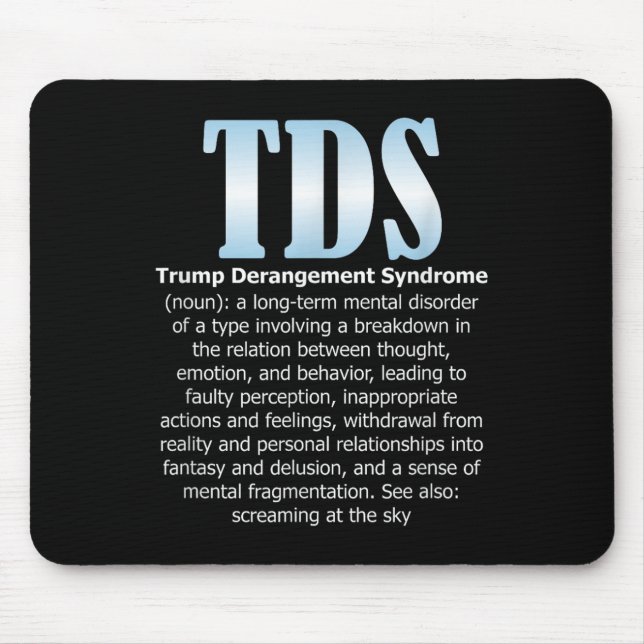 Tapis De Souris Tds Trump - Syndrome De La Dépression Trump Drôle  (Devant)