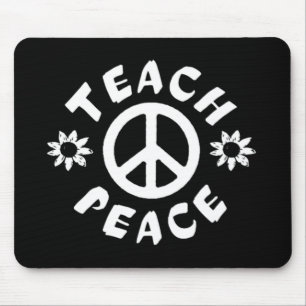 Tapis De Souris Teach Peace