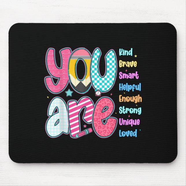 Tapis De Souris Teacher You Are Smart Brave Strong Kind Loved Moti (Devant)