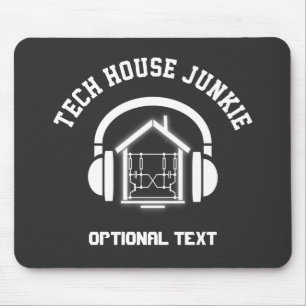 Tapis De Souris Tech House Music Junkie Custom