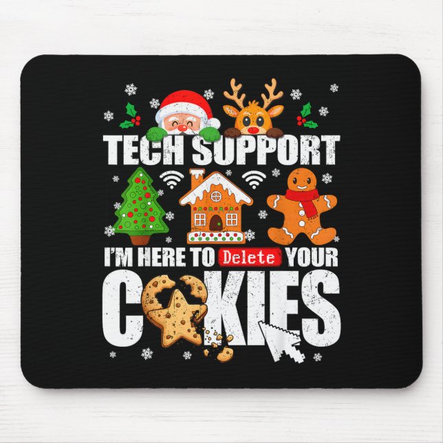 Tapis De Souris Tech Suprt Delete Your Cookies Men Ugly Christmas  (Devant)