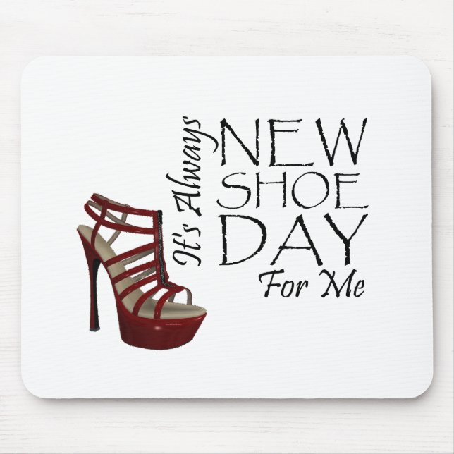 Tapis De Souris TEE New Shoe Day (Devant)