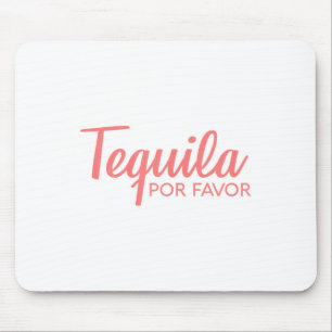 Tapis De Souris Tequila Por Favor Chemise _ Cinco De Mayo Boire T