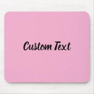 Tapis De Souris Texte personnalisé sur rose clair avec écriture no