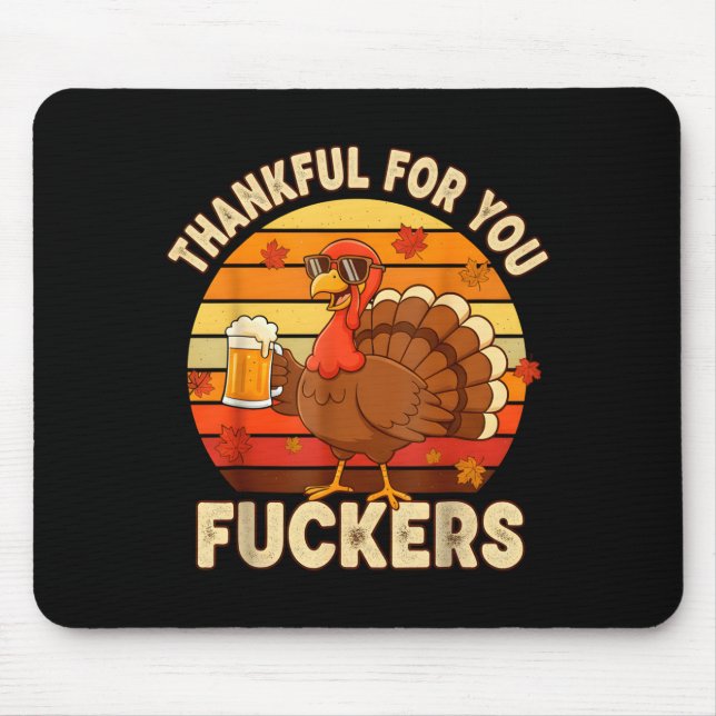 Tapis De Souris Thankful For You Forers Thanksgiving Happy Turkey  (Devant)