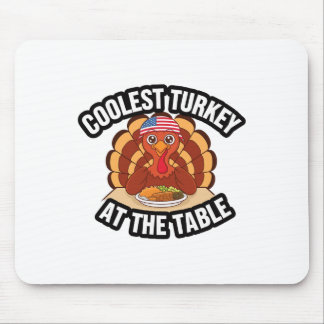 Tapis De Souris Thanksgiving Coolest Turkey At The Table Thanksgiv