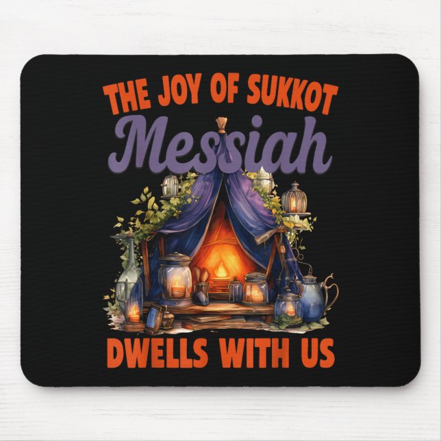 Tapis De Souris The Joy Of Sukkot Messiah Dwells With Us Jewish Ho (Devant)