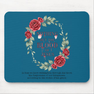 Tapis De Souris The Of Nothing But Blood Jesus Christian