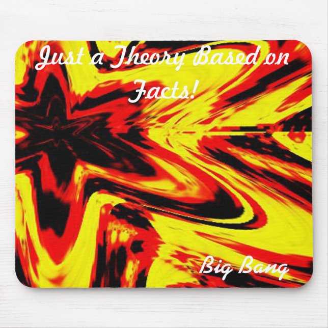 Tapis De Souris Théorie du Big Bang (Devant)