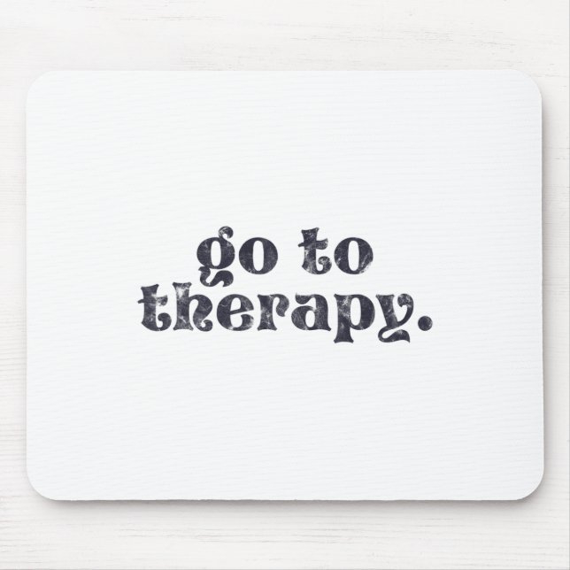 Tapis De Souris Thérapie - Problème de santé mentale amusant (Devant)