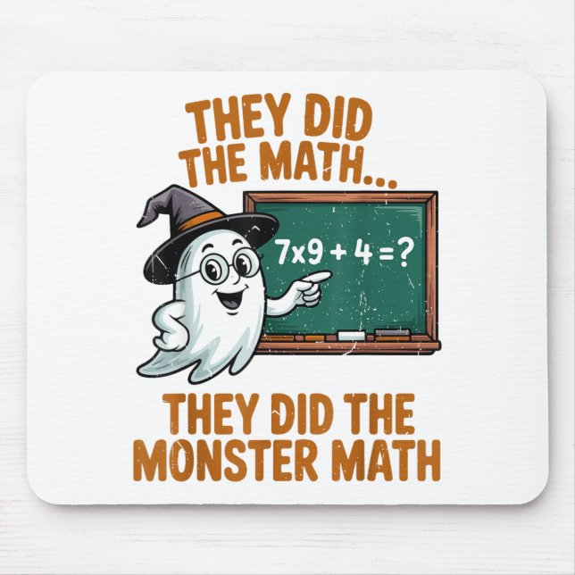 Tapis De Souris They Did Monster Math Teacher Halloween Costume Pr (Devant)