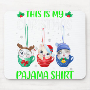 Tapis De Souris This Is My Christmas Pajama Shirt Xmas Cats Funny