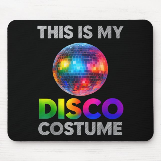 Tapis De Souris This Is My Disco Costume Ball Graphic 1970s Funky  (Devant)
