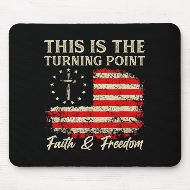 Tapis De Souris This Is The Turning Int Patriotic Christian Faith  (Devant)