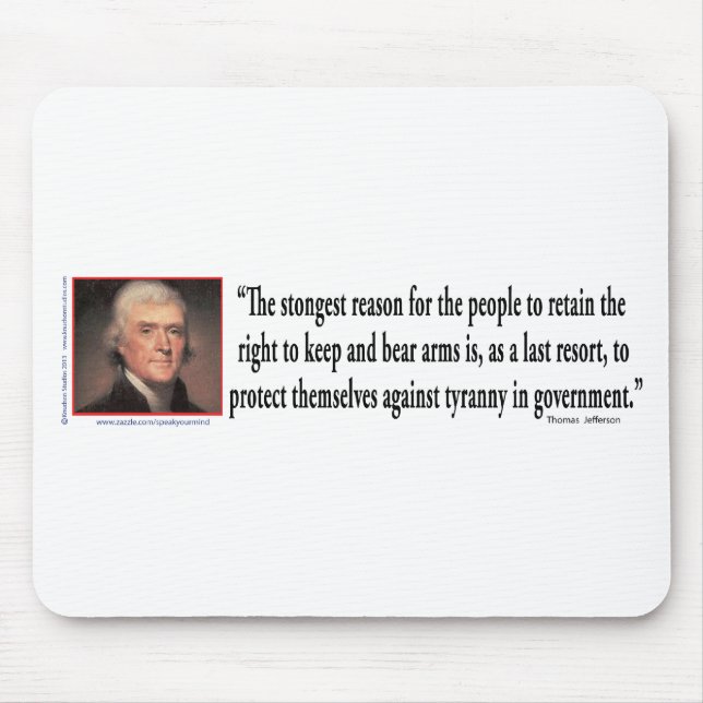 Tapis De Souris Thomas Jefferson Sur Le Contrôle Des Armes À Feu (Devant)