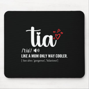 Tapis De Souris Tia Like A Mom Only Tante Glacière Tante Tante Fêt