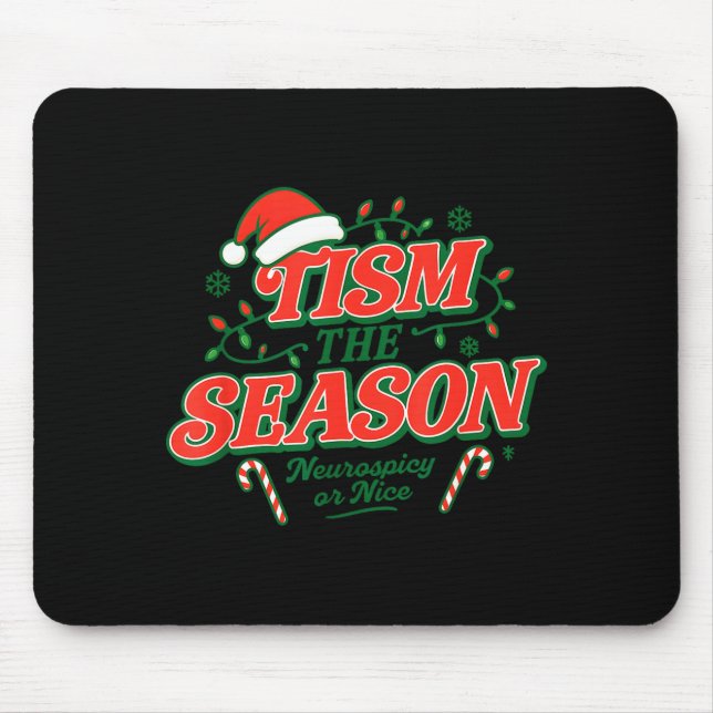 Tapis De Souris Tism The Season Neuroscy Or Nice  (Devant)