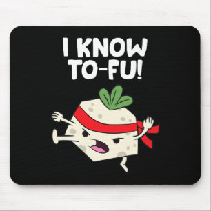 Tapis De Souris Tofu Vegan Je sais Karate Tofu Kung Fu Tofu