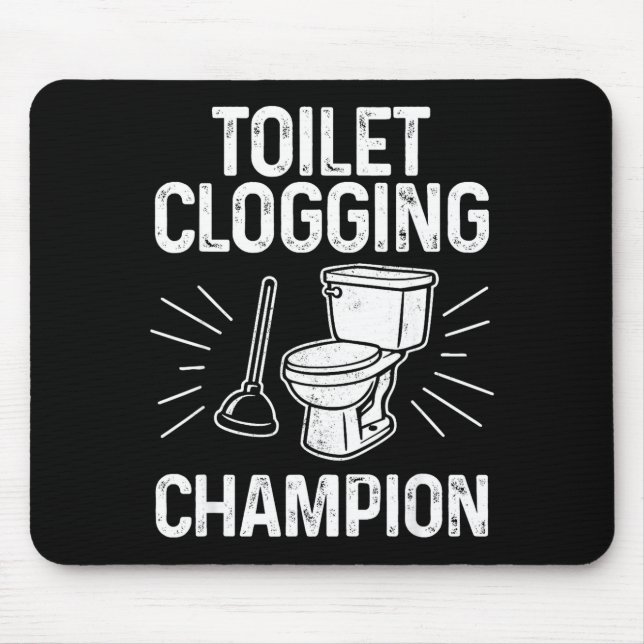 Tapis De Souris Toilet Clogging Chamon Funny Graphic Toilet Cloggi (Devant)