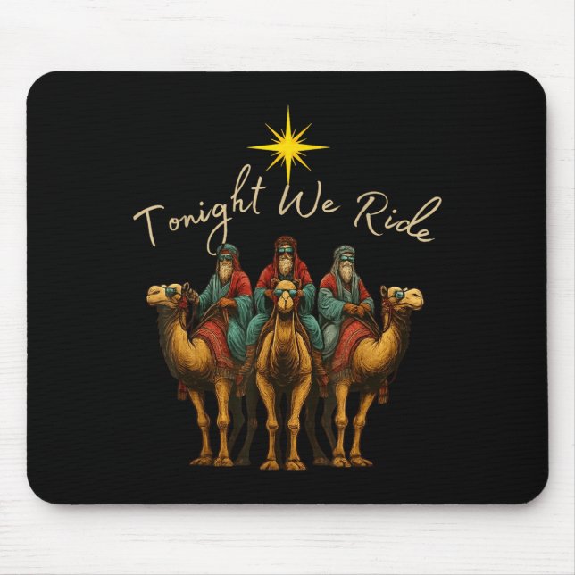 Tapis De Souris Tonight We Ride Three Wise Men Christmas Nativity  (Devant)