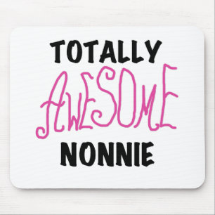 Tapis De Souris Totalement génial Nonnie Pink Tshirts et cadeaux
