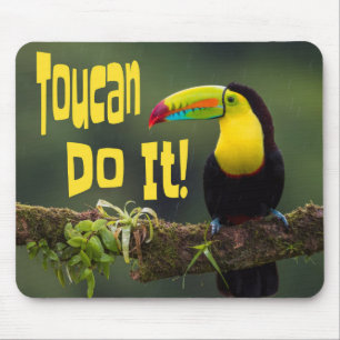 Tapis De Souris Toucan peut le faire ! Oiseau coloré motivant humo