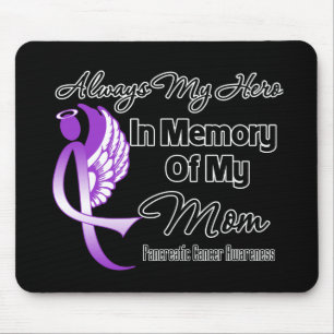 Tapis De Souris Toujours Mon Héros En Mémoire Maman - Cancer Pancr