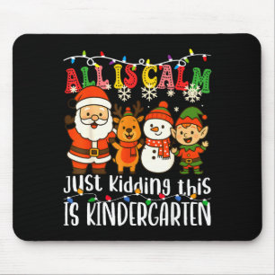 Tapis De Souris Tout est calme, blague à part, c'est Noël en mater