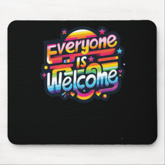 Tapis De Souris Tout le monde est Welcome Sticker1
