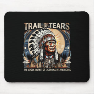 Tapis De Souris Trail Of Tears Memorial Amérindien