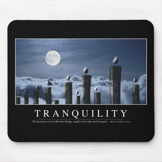 Tapis De Souris Tranquillité : Citation inspirante (Devant)