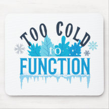 Trop froid pour fonctionner Citation drôle d'hiver